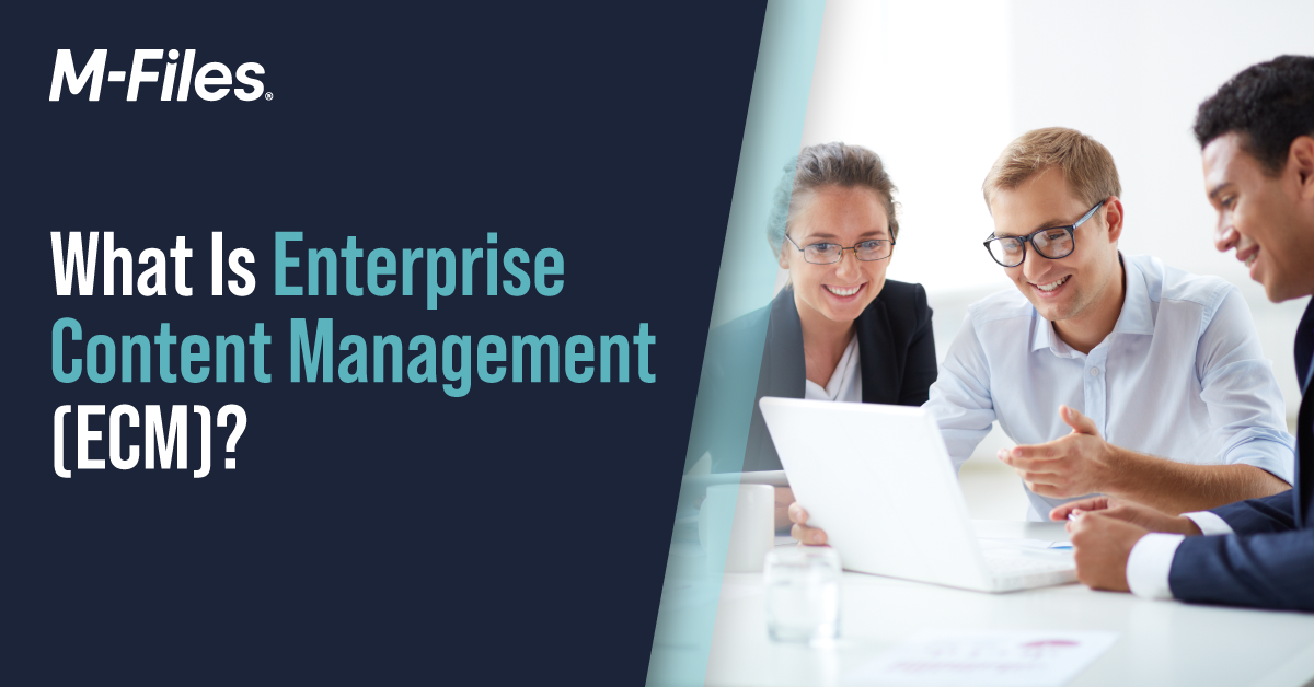 Vad är Enterprise Content Management (ECM)?