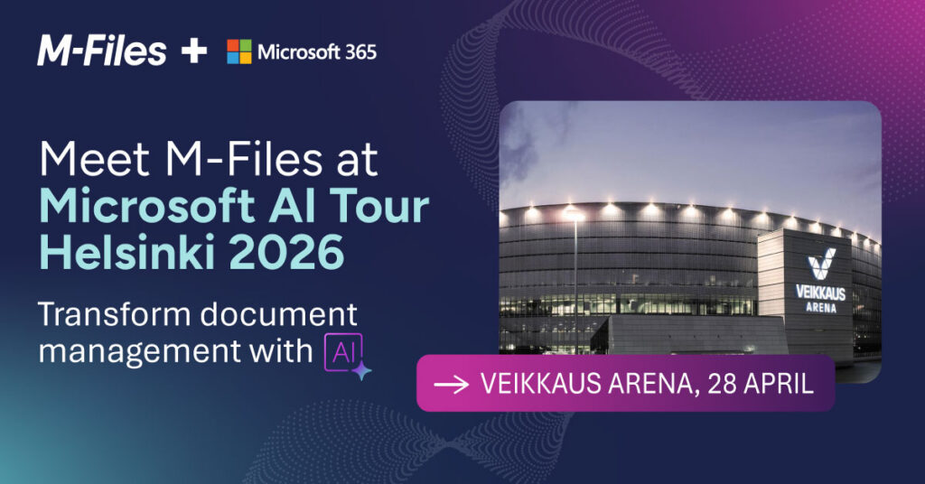 M-files+ Microsoft 365 Helsinki 2026